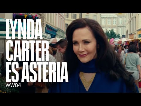 Lynda Carter aparece como Asteria | WW84