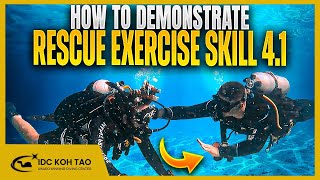 How to Demonstrate Rescue Exercise 4.1 Skill in Open Water 🤿: PADI IDC Skills