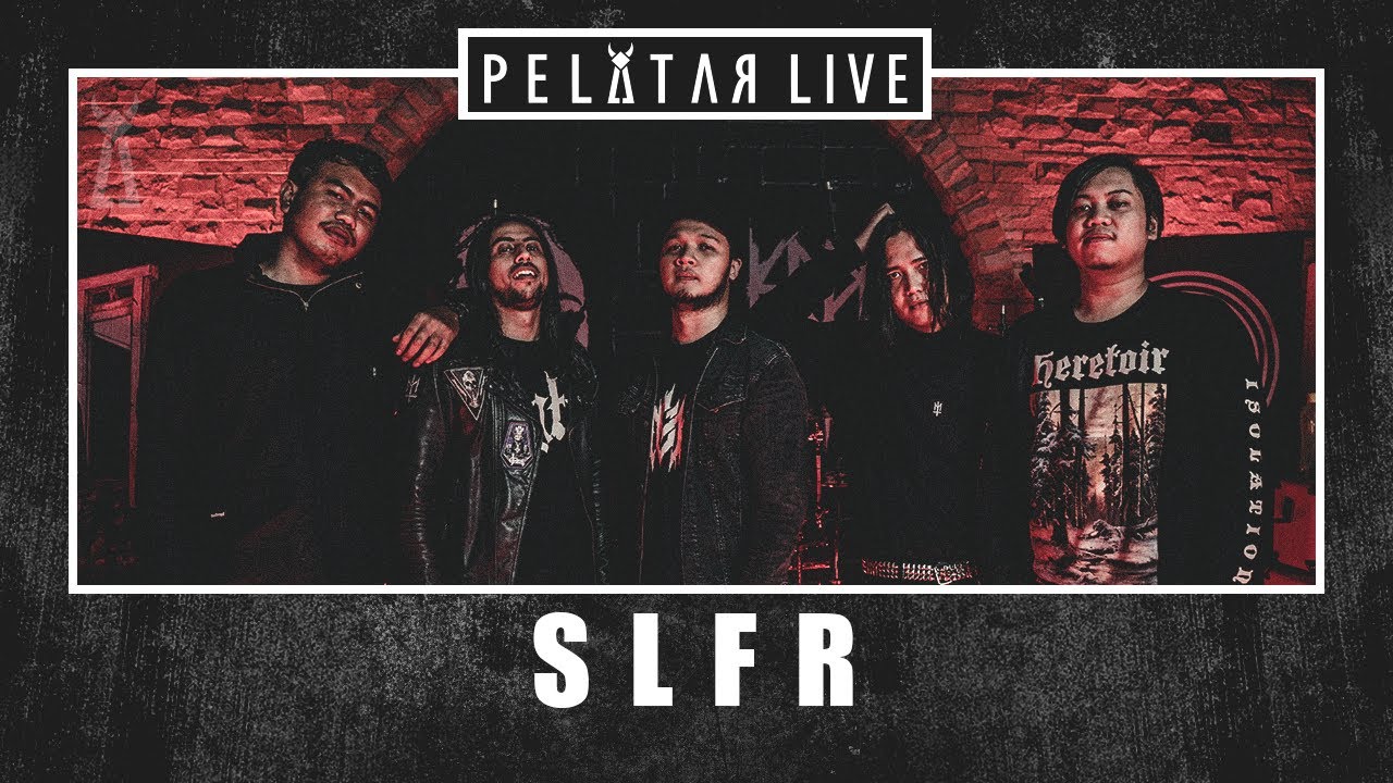 SLFR // PELATAR LIVE