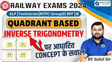 Sahil Express for RRB ALP/Tech 2024|Inverse Trigonometry Quadrant Based|Practice Questions|Sahil sir