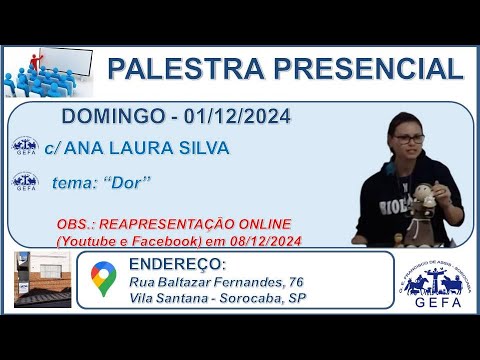 Assista: Palestra Presencial - c/ ANA LAURA SILVA (01/12/2024)