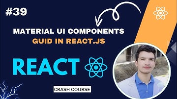 Material UI Components in React.js | Build Modern UI with MUI 2025