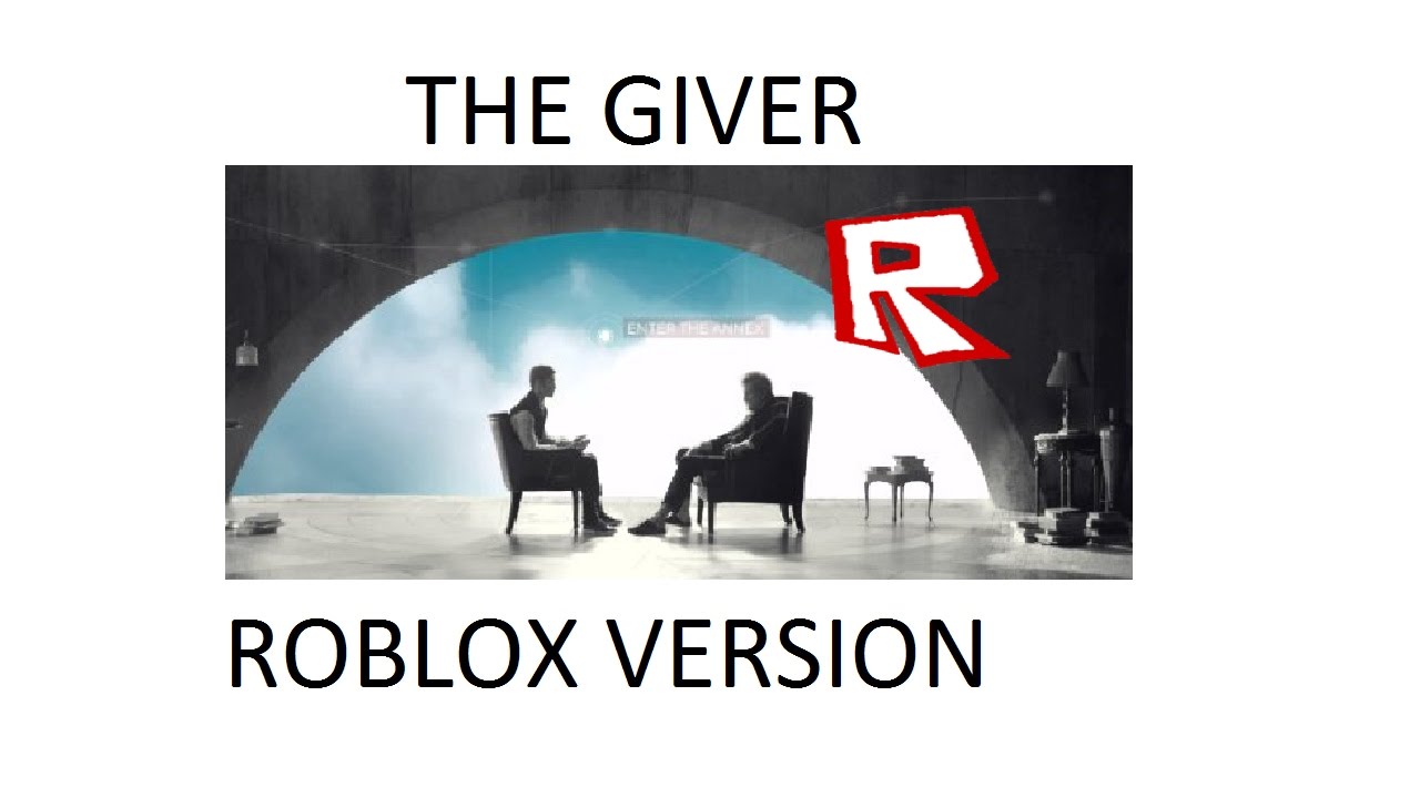 The Giver The Movie Roblox Version Roblox Movie By Roblox