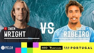 Owen Wright Vs. Vasco Ribeiro - Round Two, Heat 2 - Meo Rip Curl Pro Portugal 2017