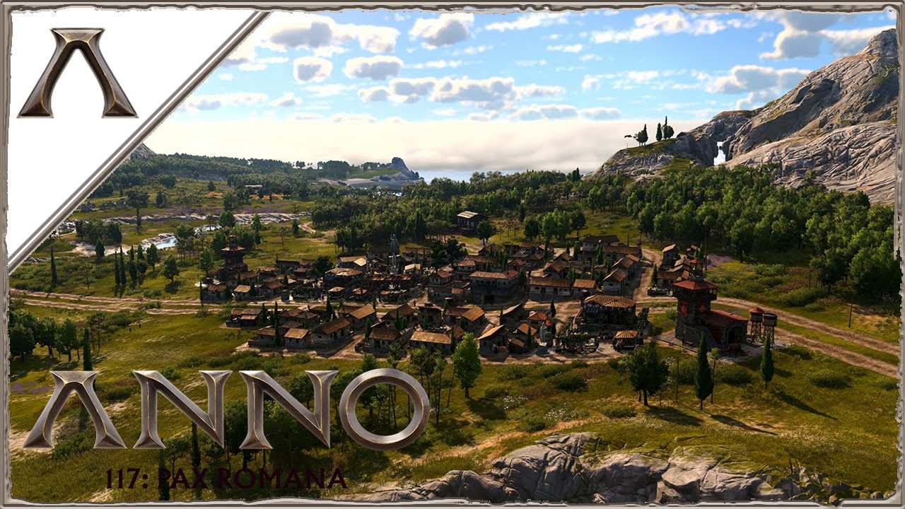 [01] Chapter I: A Cursed Dispelled 🌿 ANNO 117: Pax Romana (Beautiful Building)