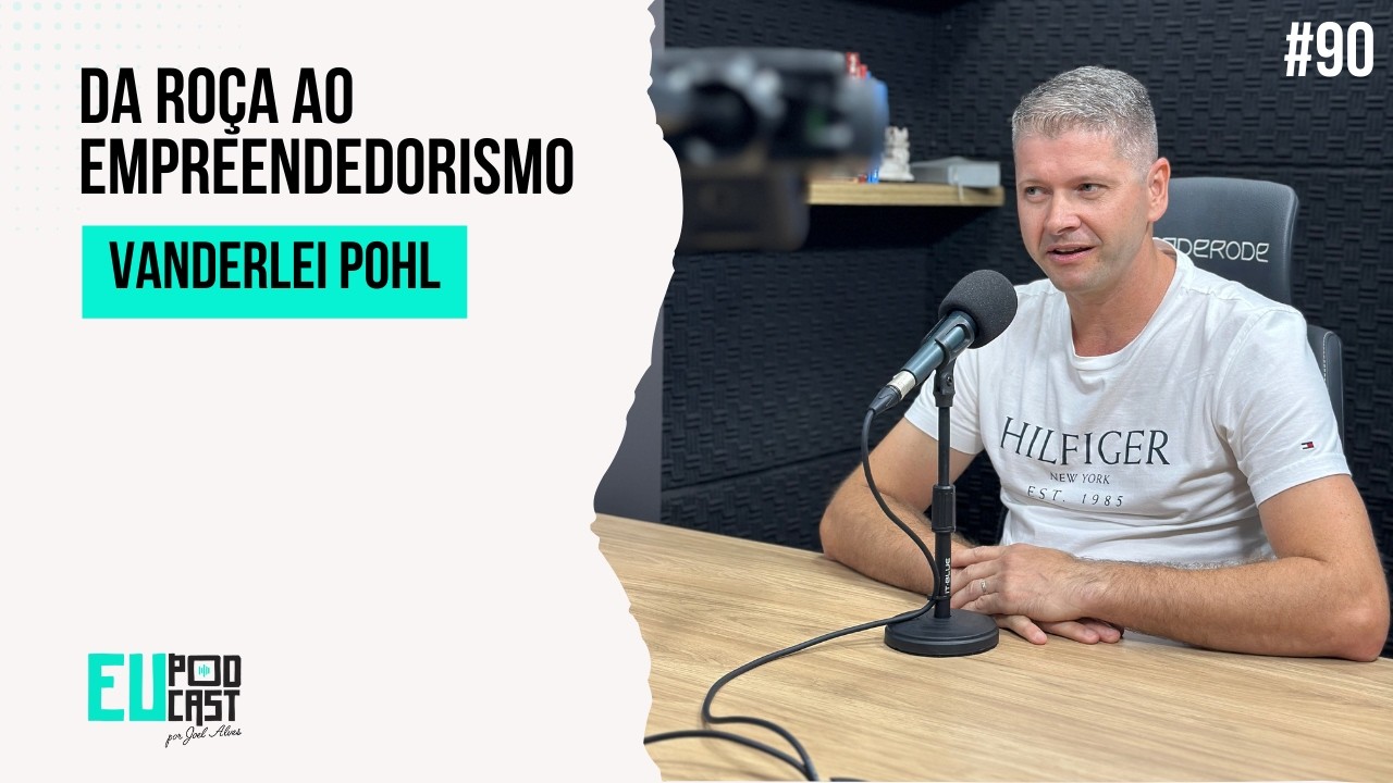 Persistência, visão e trabalho: a história de Vanderlei Pohl e os bastidores por trás do sucesso
