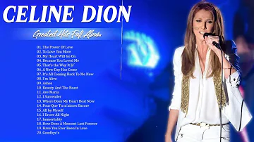 Celine Dion Hits Songs | Celine Dion Les Grandes Chansons | Celine Dion Playlist