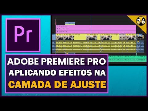 Adobe Premiere PRO CC: Como Aplicar Efeitos na Camada de Ajuste