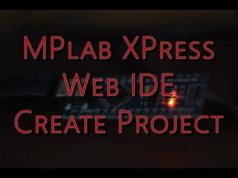 Microchip MPlab XPress Web IDE - Create C Compiler Project