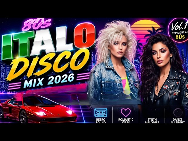 🚀80s ITALO DISCO Dance Mix 2026 | Euro Disco Hits & Modern