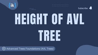 3. Height of AVL tree