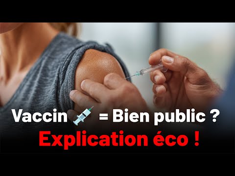 Le vaccin comme externalité positive (Grand oral, rappel de Première)