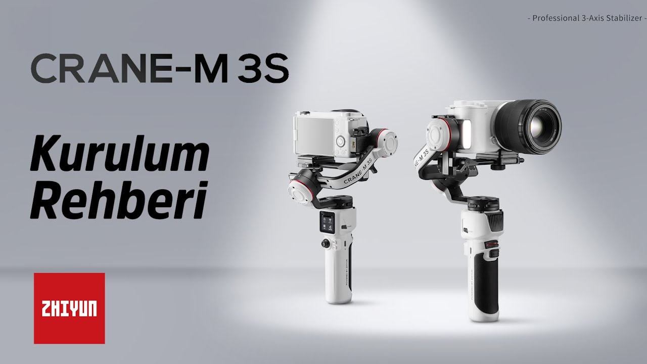 Zhiyun Crane-M 3S Kurulum Rehberi - YouTube