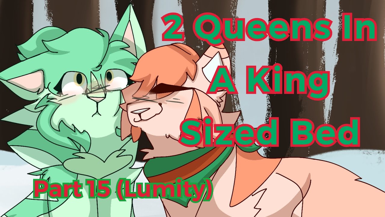 Two Queens In A King Sized Bed part 15 (TOH, Lumity) YouTube