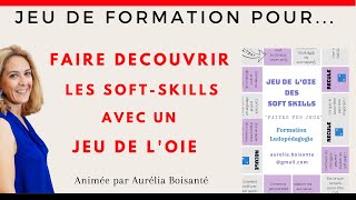 Soft-Skills en Jeu de l'oie - Formation de formateurs en ludopedagogie screenshot 3