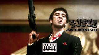 Jsin X Reynasfck - Sutil