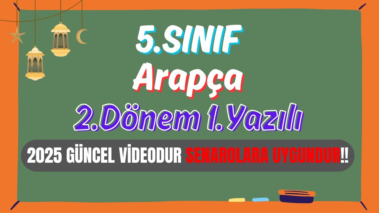 5.Sınıf Arapça 2.Dönem 1.Yazılı Soruları Cevapları-2 (Maarif Sistemine Göre)