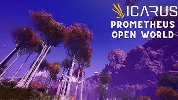 Icarus New Frontiers, Prometheus Map Open World Survival Lets Play, First Look