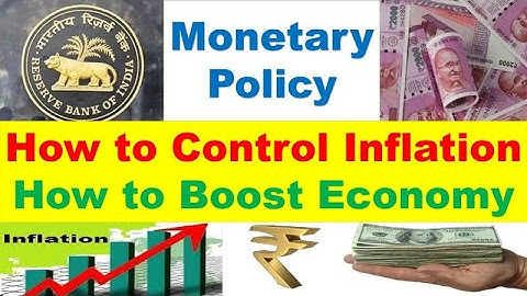 Monetary Policy | Economy | RBI |  Steps to Control Inflation & Boost Economy | Part 1