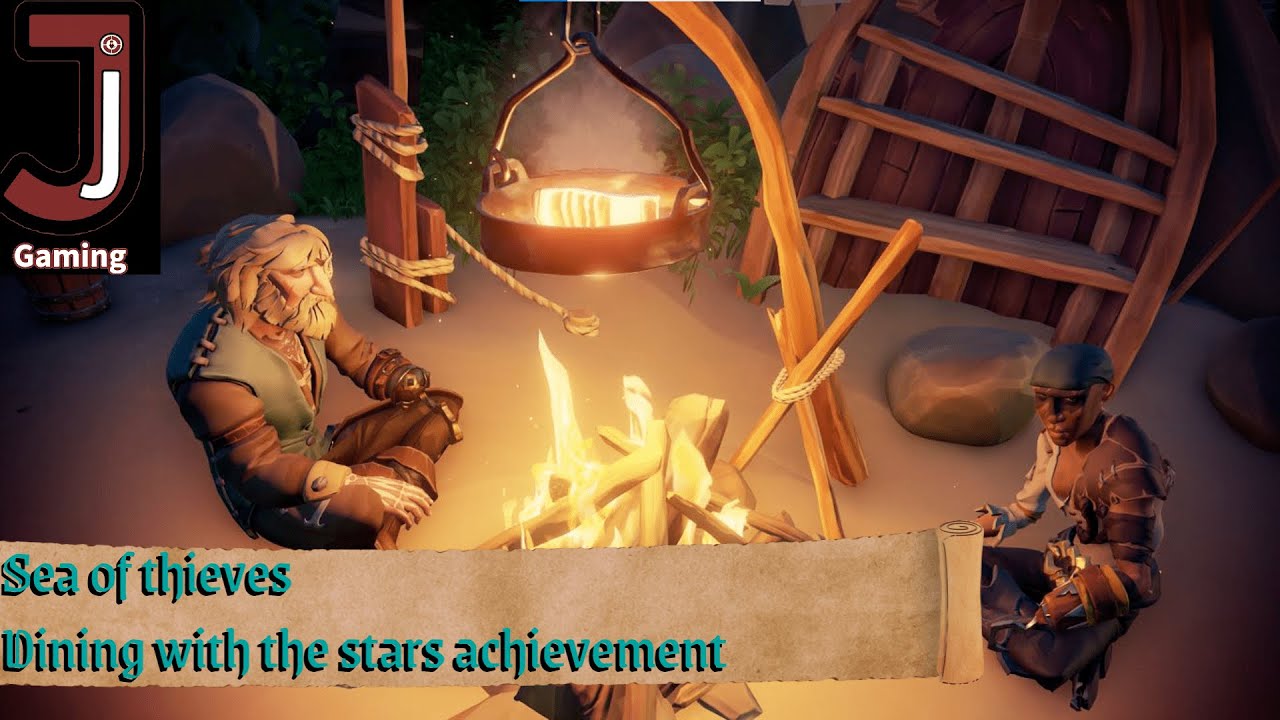 Sea of thieves dining with the stars achievement
