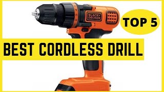 6 Best Cordless Drill in 2022