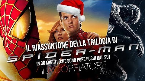 Il RIASSUNTONE maleducatissimo della TRILOGIA di SPIDER-MAN di Sam Raimi