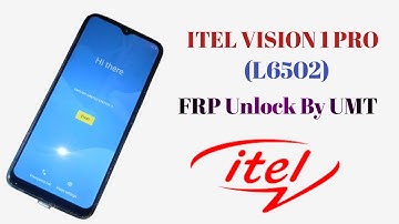 Itel Vision 1 Pro Frp Bypass Umt | Itel L6502 Frp unlock