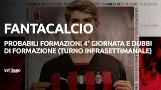 🆘  CONSIGLI #fantacalcio  - Probabili formazioni 4° giornata serie A: utili anche per vostre Aste