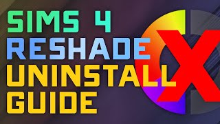 How to Uninstall ReShade from the Sims 4 - 2023 Complete Guide
