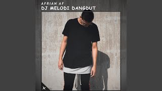 DJ Melodi Dangdut