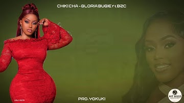 Chikicha - Gloria Bugie ft B2C.(Official Lyric Visualizer)