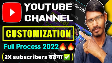 How to customize YouTube channel 2022 for beginners|YouTube channel customize ⚙ kaise karen