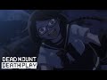 Un'imboscata?! | Dead Mount Death Play