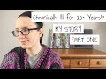 My Fibromyalgia Diagnosis Story | Chronically Ill for 10+ Years | Part One | Personal Chat