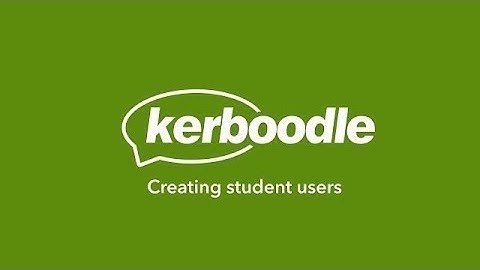 Kerboodle Administrators: Creating new students and year groups