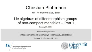 Christian Blohmann - Lie algebras of diffeomorphism groups of non-compact manifolds, Part 1