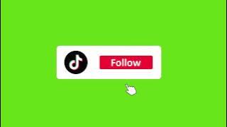 TikTok Follow - Green Screen (FREE)