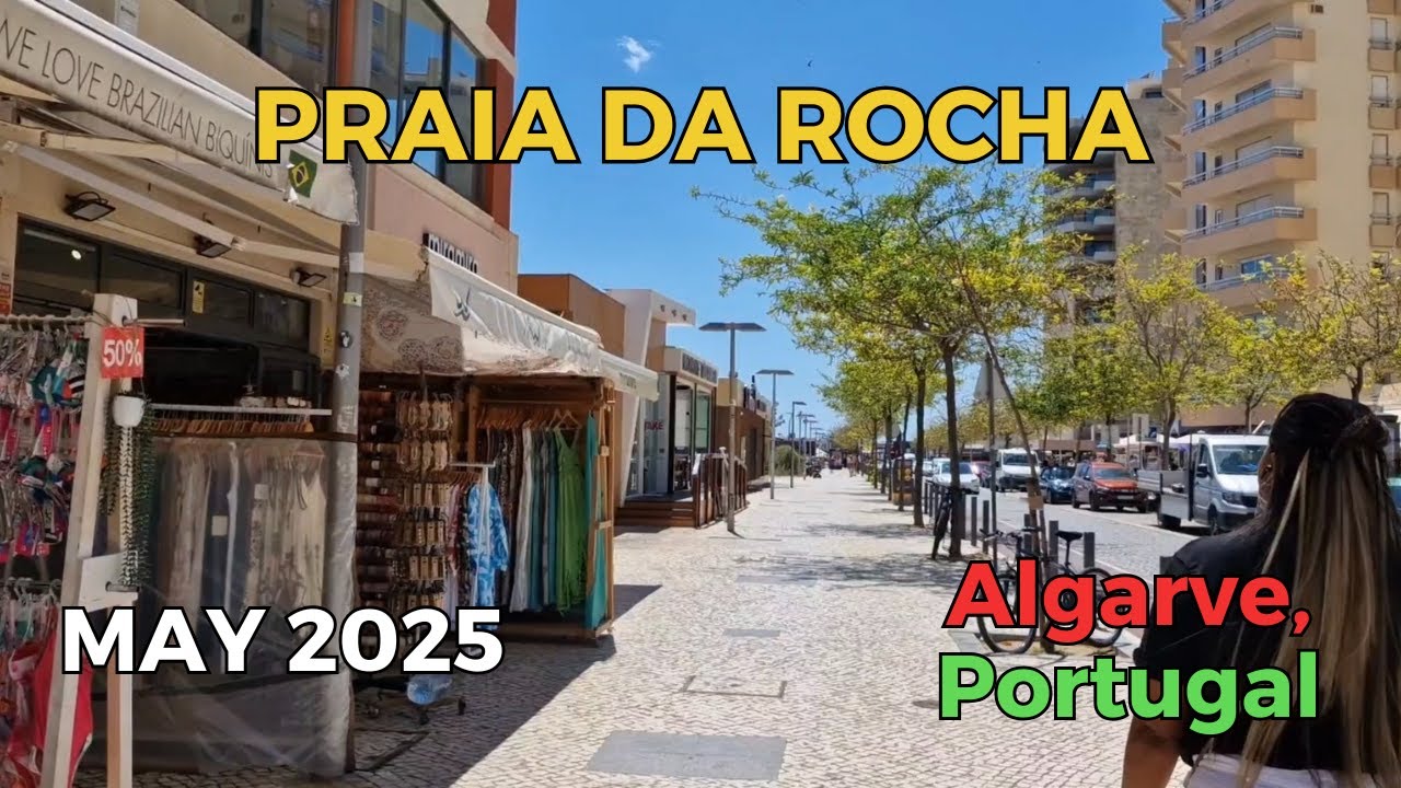 Smooth days in Praia da Rocha - Street Walk May 2025