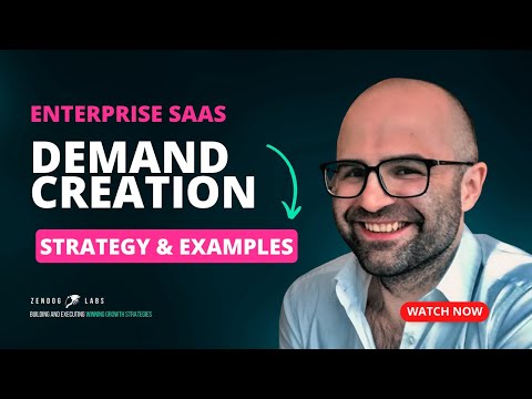 Demand Creation & Content Strategy for Enterprise SaaS with Case Study + Unexpected Benefit