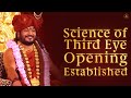 Science of Third Eye Opening, Established