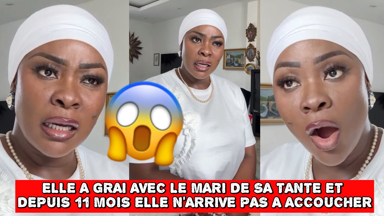 🚨😳ELLE A GRAI AVEC LE MARI DE SA TANTE ET DEPUIS 11 MOIS ELLE N’ARRIVE PAS À ACCOUCHÉ😱 | #hamondchic