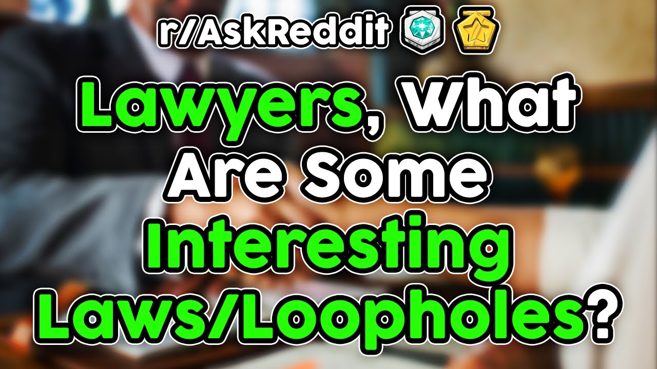 Loopholes In Criminal Law Asking List