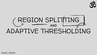 Region Splitting & Adaptive Thresholding - Visual Studio C#
