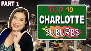 Top 10 BEST SUBURBS of Charlotte To Live in 2022-2023 | Living in Charlotte, North Carolina | Part 1 by Greater Charlotte Living 1,215 views 1 year ago 16 minutes