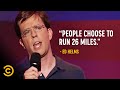 Why do people run marathons  ed helms