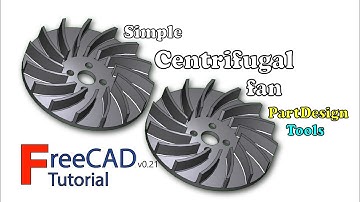 FreeCAD 0.21 - simple centrifugal fan using PartDesign workbench tools