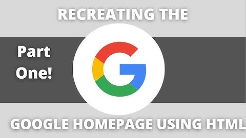 Recreating the GOOGLE homepage using only HTML (Part 1)