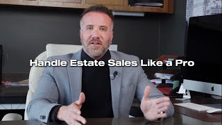 Estate Sales 101 for Realtors Helping Families Sell Homes After a Loss