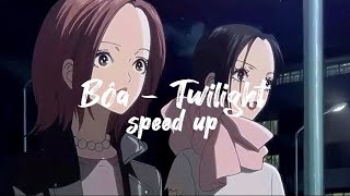 Bôa - Twilight {speed up}