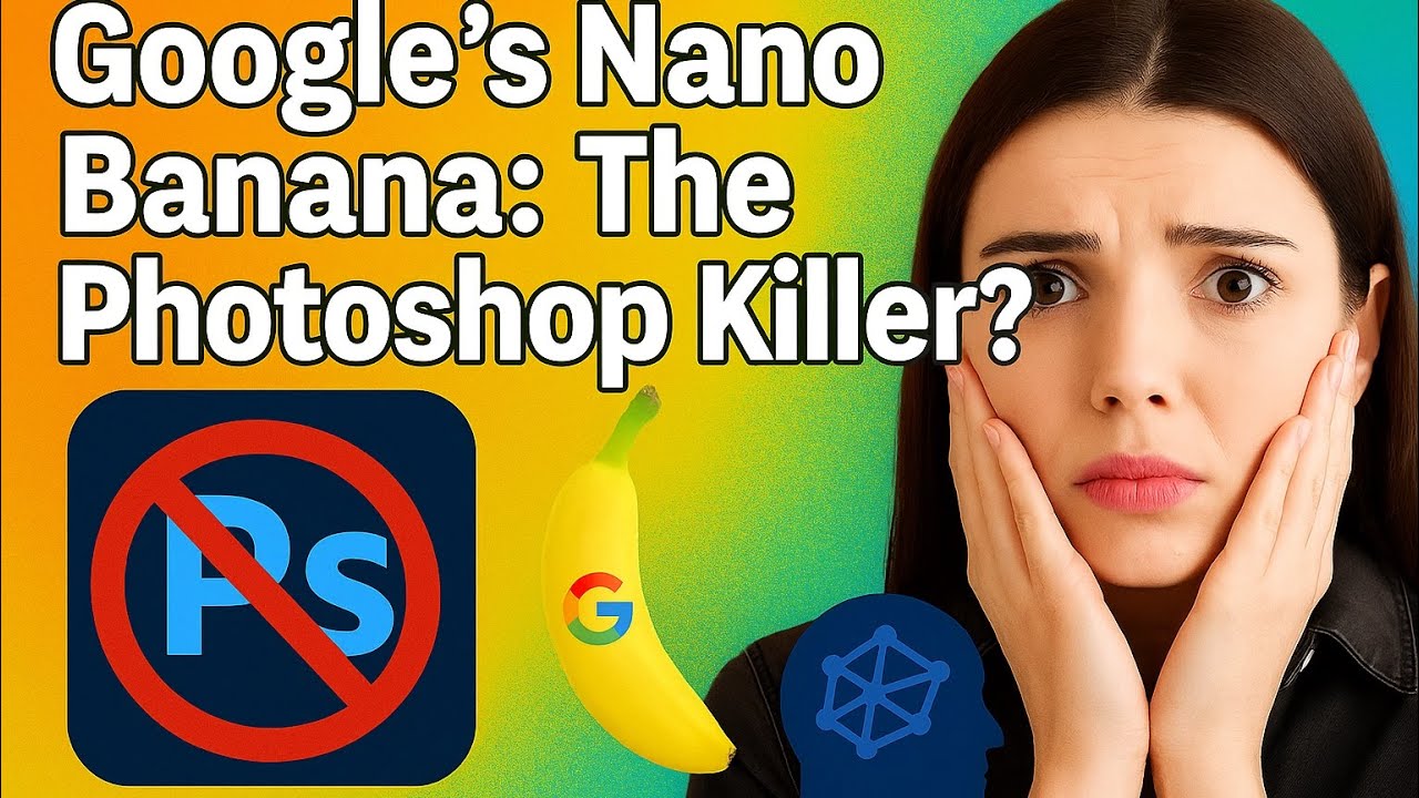 Google’s Nano Banana: The Photoshop Killer?